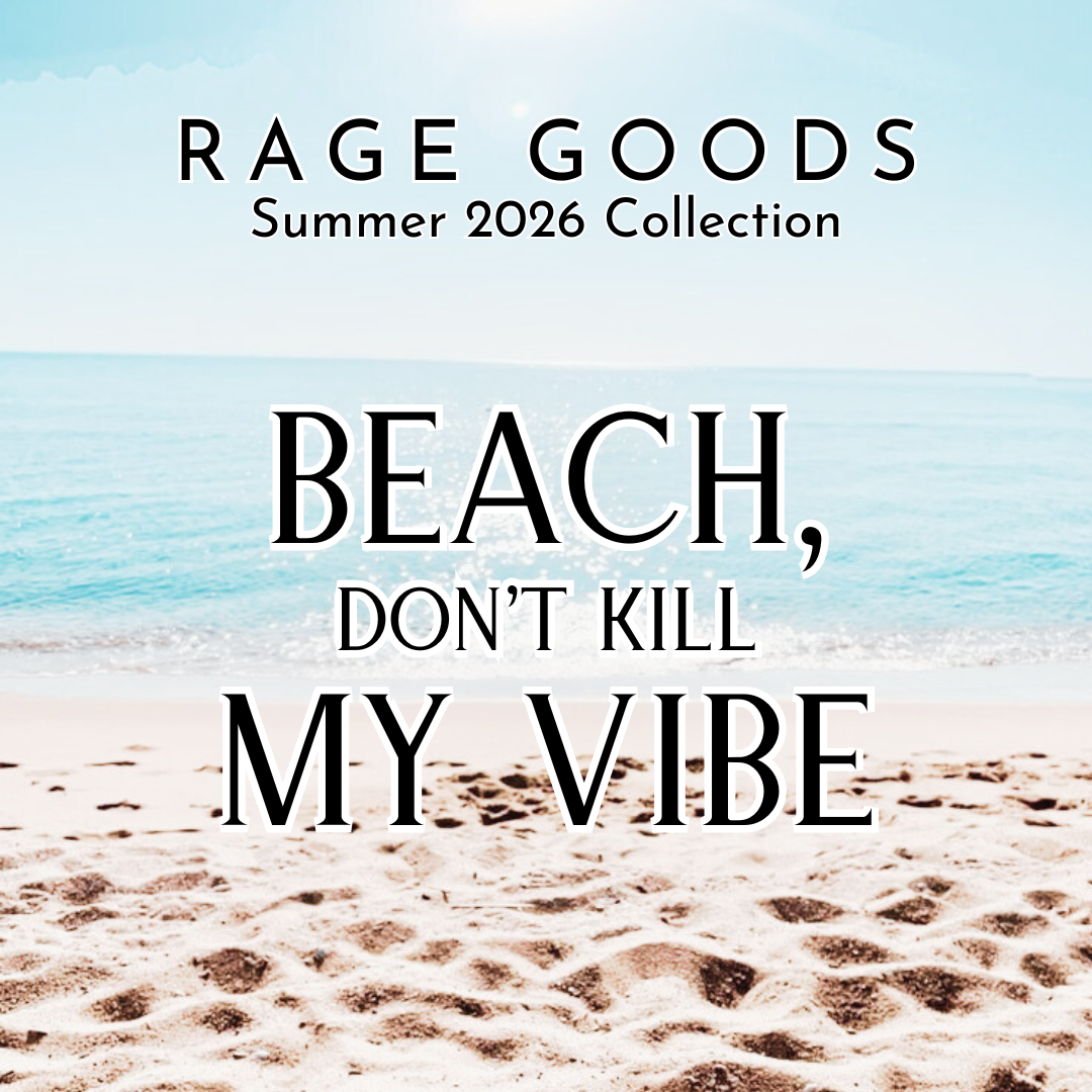 Beach, Don’t Kill My Vibe